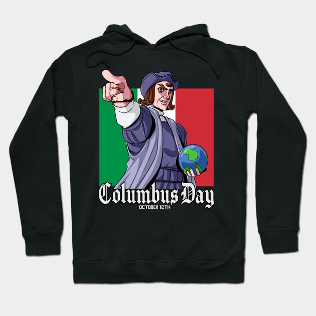 Christopher Columbus Day Italian Explorer 1492 Hoodie by Noseking
